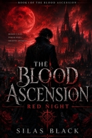 The Blood Ascension-Red Night B0H7QNVG2W Book Cover