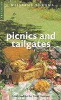 Picnics & Tailgates: Good Food for the Great Outdoors (Williams-Sonoma Outdoors , Vol 1) 078354619X Book Cover