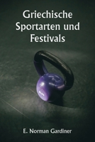 Griechische Sportarten und Festivals 9357336885 Book Cover