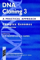 DNA Cloning: A Practical ApproachVolume 3: Complex Genomes 0199634831 Book Cover