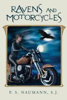 Ravens and Motorcycles 148953895X Book Cover