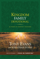 Kingdom Family Devotional: 52 Weeks of Growing Together 1589978552 Book Cover
