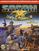 SOCOM: U.S. Navy SEALs: Prima's Official Strategy Guide 0761536914 Book Cover
