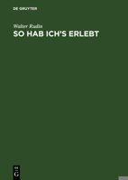 So Hab Ich's Erlebt: Von Wien Nach Wisconsin - Erinnerungen Eines Mathematikers 3486245775 Book Cover