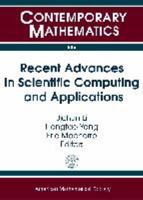 Recent Advances in Scientific Computing and Applications: Eigth International Conference on Scientific Computing and Applications, April 1-4, 2012, Un 0821887378 Book Cover