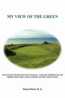My View of the Green 1420826034 Book Cover