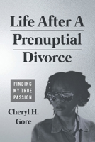 Life After A Prenuptial Divorce 1393410839 Book Cover