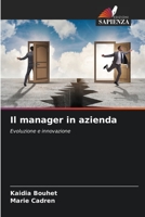 Il manager in azienda: Evoluzione e innovazione 6206033945 Book Cover