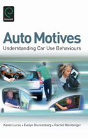 Auto Motives: Understanding Car Use Behaviours 0857242334 Book Cover
