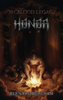 Orcblood Legacy: Honor 173276073X Book Cover