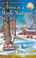 Town in a Maple Madness 0425278646 Book Cover
