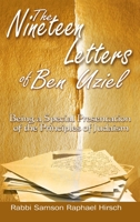 The Nineteen Letters of Ben Uziel: Being a Special Presentation of the Principles of Judaism 1638232539 Book Cover