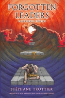Forgotten Leaders: Leadership Stories 1067437894 Book Cover