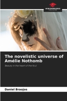 The novelistic universe of Amélie Nothomb 6204388134 Book Cover
