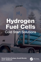 Hydrogen Fuel Cells: Cold Start Solutions 1041106270 Book Cover