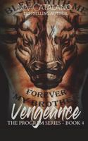 Vengeance: The Program Series, Book 4 1720530424 Book Cover