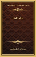 Daffodils ...... 0548483221 Book Cover