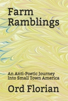 Farm Ramblings 1089507755 Book Cover