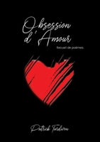 Obsession d'amour: Rock-Oeil de peau aime (French Edition) 2322488305 Book Cover