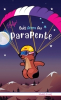 Help ! Suis Accro Au Parapente: Livre relié. Enfant 8 à 12 ans. Roman humour avec thèmes d'animaux, de montagne et d'amitié. (Magali Marmotte Série) (French Edition) 2494748321 Book Cover