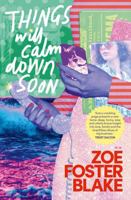 Things Will Calm Down Soon 192292802X Book Cover