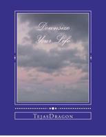 Downsize Your Life 1470042622 Book Cover