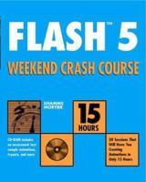 Flash Tm5 Weekend Crash Course TM [With CDROM] 0764535463 Book Cover