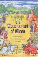 The Tournament of Blood 0747266123 Book Cover