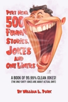 Pert Near 500, Funny Stories, Jokes and One Liners 0999711725 Book Cover