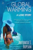 Global Warming: A Love Story 1980605440 Book Cover