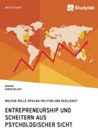 Entrepreneurship und Scheitern aus psychologischer Sicht. Welche Rolle spielen Volition und Resilienz? 3960955154 Book Cover