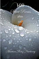 100 Select Poems Plus One 0615569390 Book Cover