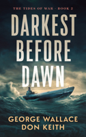 Darkest Before Dawn 164875712X Book Cover