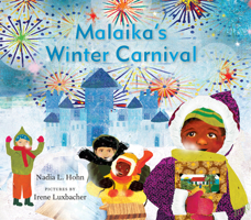 Malaika’s Winter Carnival 1554989205 Book Cover