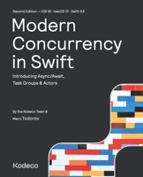 Modern Concurrency in Swift (Second Edition): Introducing Async/Await, Task Groups & Actors 1950325814 Book Cover