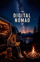 The digital nomad B0H46VNHXN Book Cover