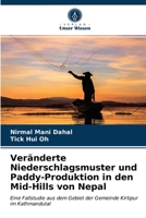 Veränderte Niederschlagsmuster und Paddy-Produktion in den Mid-Hills von Nepal 6203172049 Book Cover