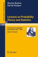 Lectures on Probability Theory and Statistics: Ecole d'Ete de Probabilites de Saint-Flour XXV - 1995 (Lecture Notes in Mathematics) 3540646205 Book Cover