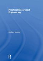 Practical Motorsport Engineering 0815375689 Book Cover
