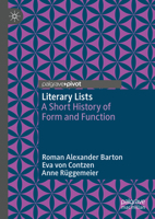 Literary Lists: A Short History of Form and Function 3031283716 Book Cover