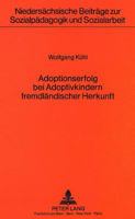Adoptionserfolg Bei Adoptivkindern Fremdlaendischer Herkunft 3631428960 Book Cover