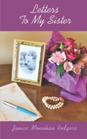 Letters To My Sister 1980879923 Book Cover