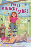 These Unlucky Stars 1547608560 Book Cover