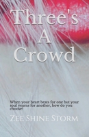 Three's a Crowd B08QWKJVJN Book Cover