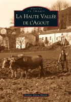 Vallée de l'Agout (La Haute ) 2842538714 Book Cover