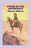 Starr of the Southwest: A Western Duo 0753180014 Book Cover