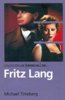 Fritz Lang 8496576167 Book Cover