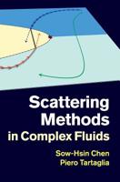 Scattering Methods in Complex Fluids 0521883806 Book Cover