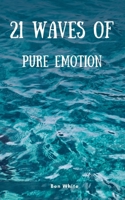 21 Waves of Pure Emotion 9357618929 Book Cover