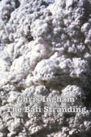 The Bali Stranding 1523943769 Book Cover